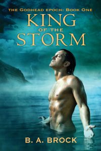 King of the Storm - B.A. Brock