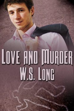 Love and Murder - W.S. Long