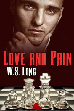 Love and Pain - W.S. Long