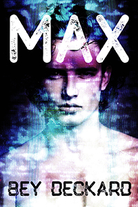 Max - Bey Deckard