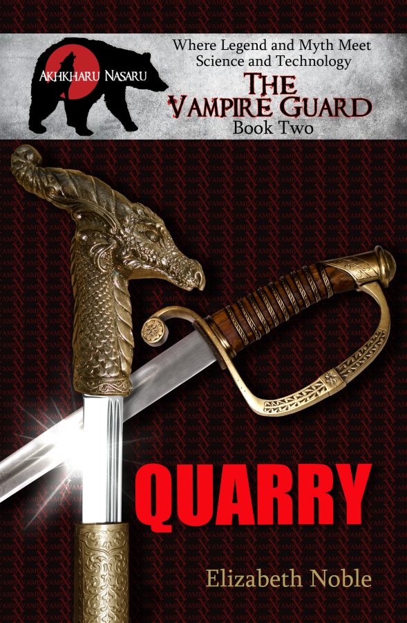 Quarry - Elizabeth Noble - Vampire Guard