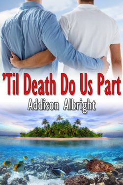 Til Death Do Us Part - Addison Albright