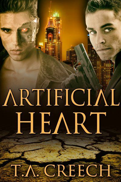 Artificial Heart - T.A. Creech
