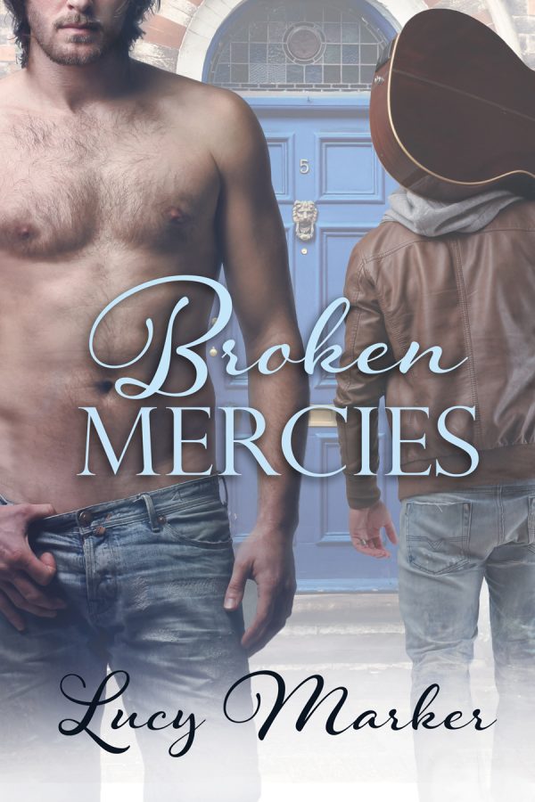 Broken Mercies - Lucy Marker