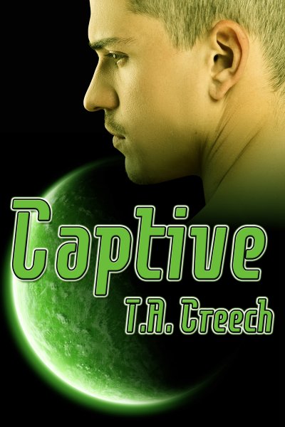 Captive - T.A. Creech