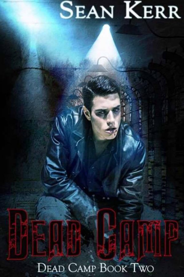 Dead Camp 2 - Sean Kerr - Dead Camp