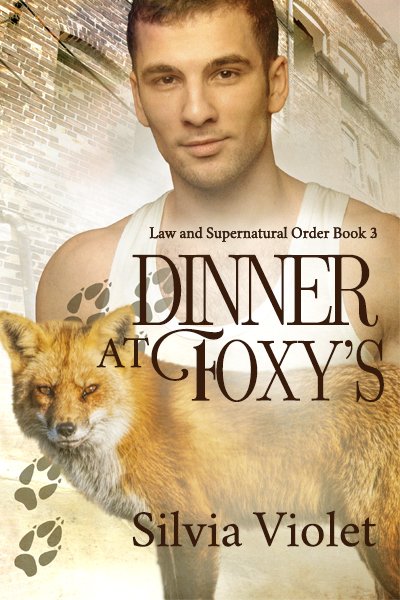 Dinner at Foxy's - Silvia Violet - Law and Supernatural Order