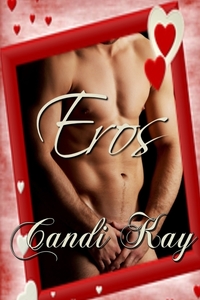 Eros - Candi Kay