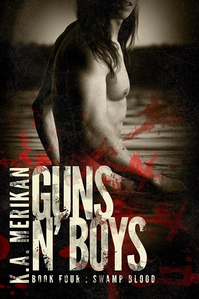 Swamp Blood - K.A. Merikan - Guns N' Boys