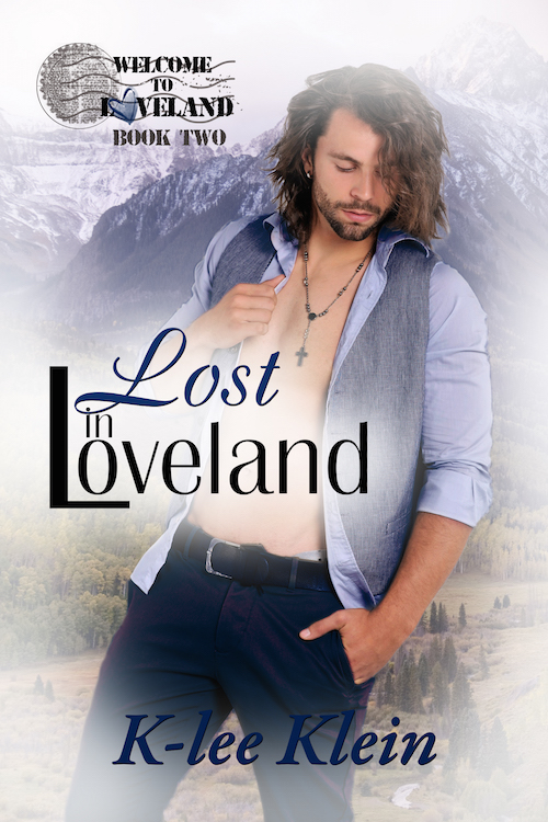 Lost in Loveland - K-Lee Klein - Welcome to Loveland