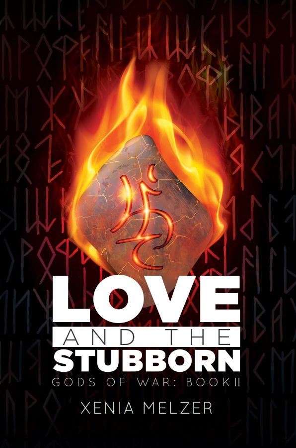 Love and the Stubborn - Xenia Melzer - Gods of War