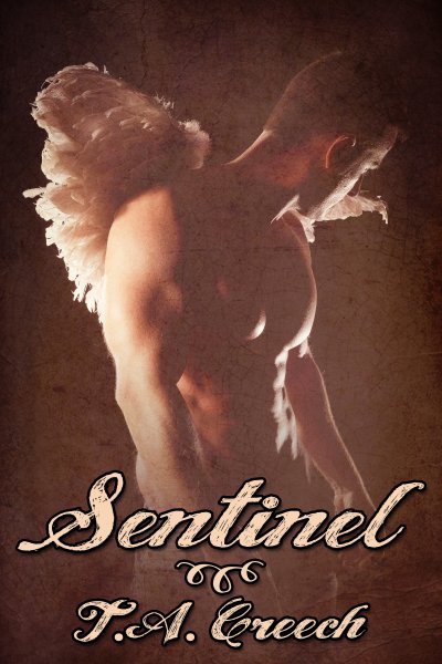 Sentinel - T.A. Creech
