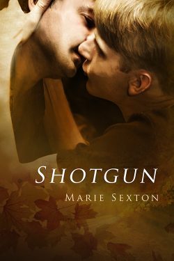 Shotgun - Marie Sexton