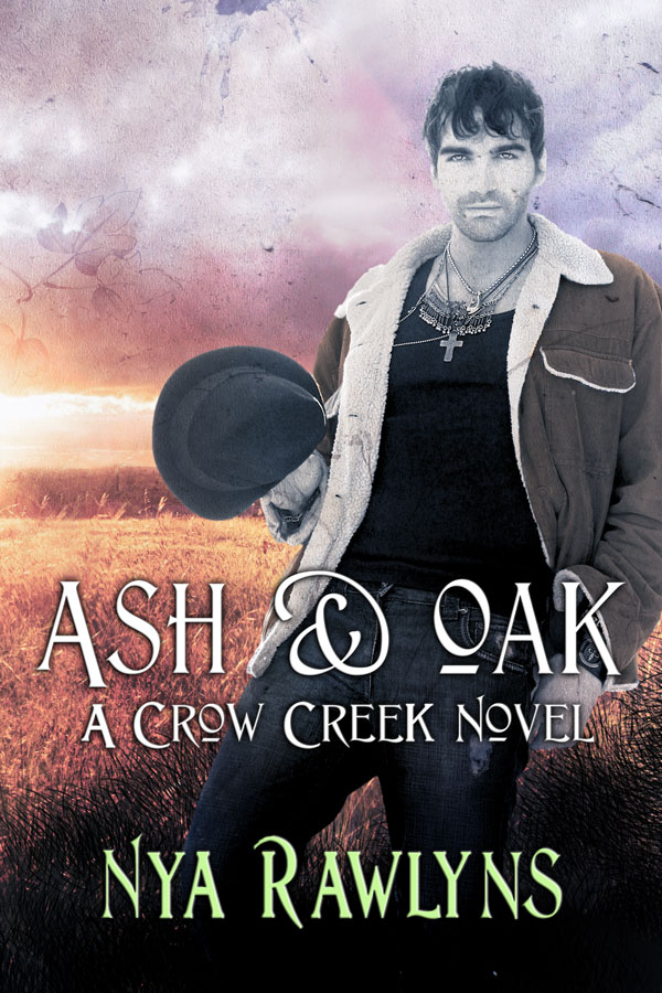 Ash & Oak - Nya Rawlins - Crow Creek