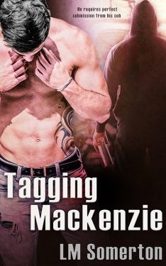 Tagging Mackenzie - L.M. Somerton