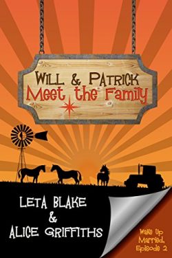 Will & Patrick Wake Up Married Episode 2 - Leta Blake & Alice Griffiths