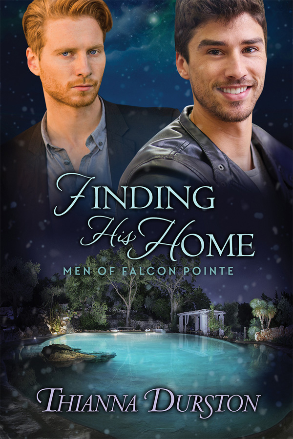 Finding His Home - Thianna Durston - Men of Falcon Pointe