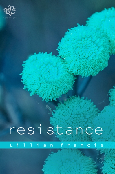 Resistance - Lillian Francis