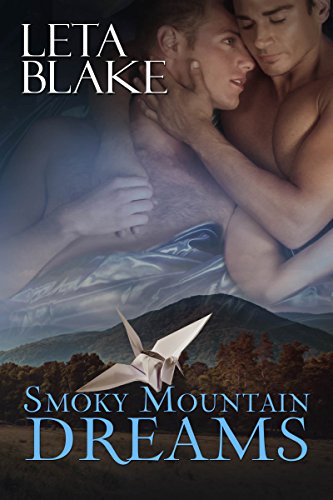 Smoky Mountain Dreams - Leta Blake