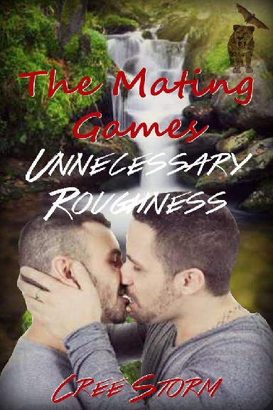 Unnecessary Roughness - Cree Storm - The Mating Games