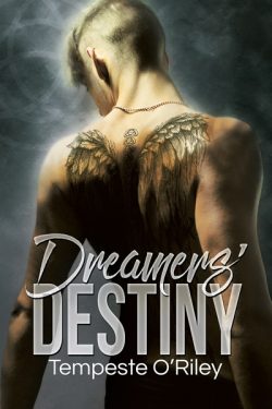 Dreamers' Destiny - Tempeste O'Riley