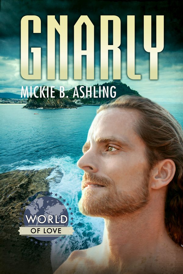 Gnarly - Mickie B. Ashling - World of Love