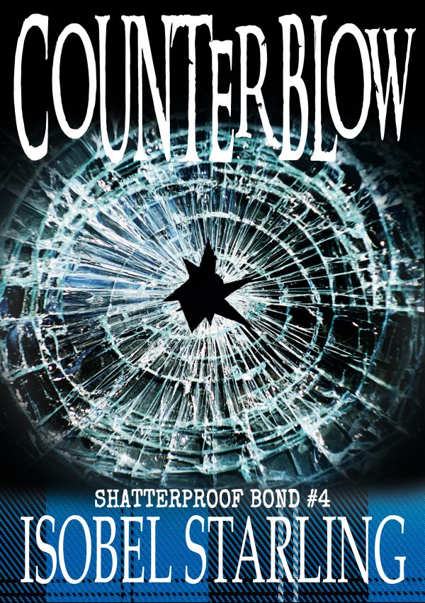Counter Blow - Isobel Starling - Shatterproof Bond
