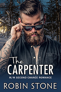 The Carpenter - Robin Stone - Second Chance Romance