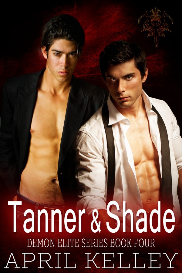 Tanner & Shade - April Kelley - Demon Elite