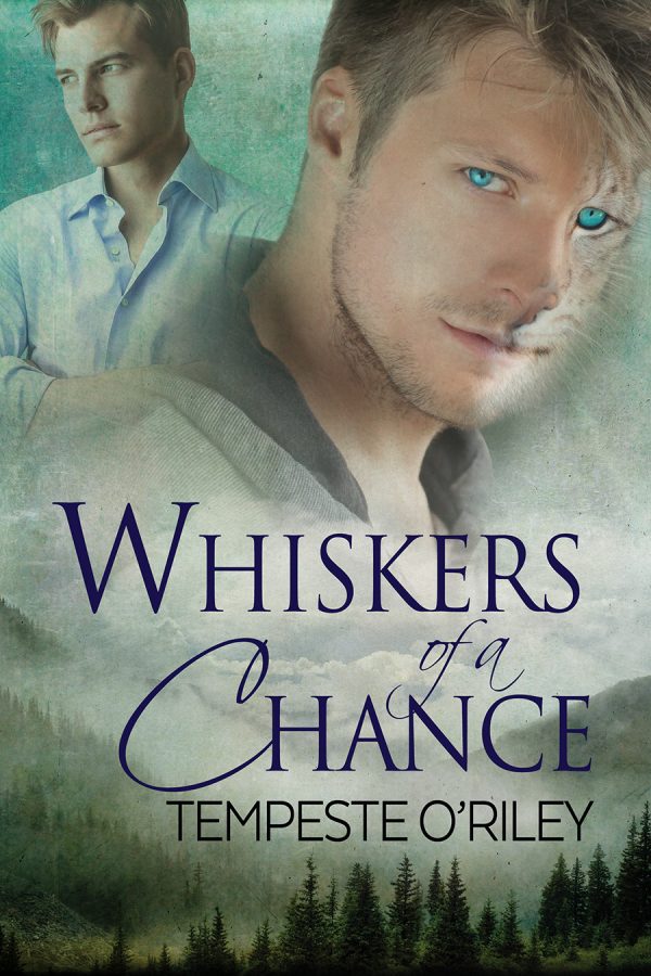 Whiskers of a Chance - Tempeste O'Riley