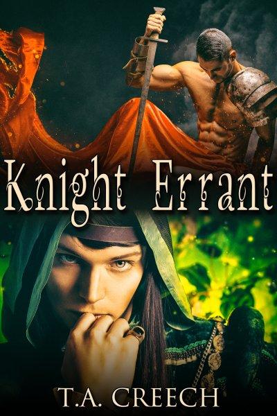 Knight Errant - T.A. Creech