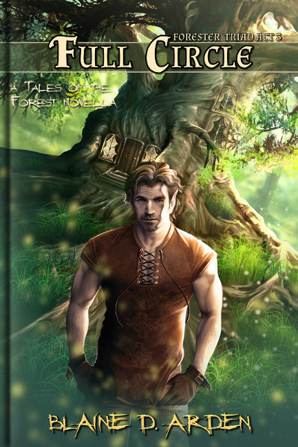 Full Circle - Blaine D. Arden - Forester