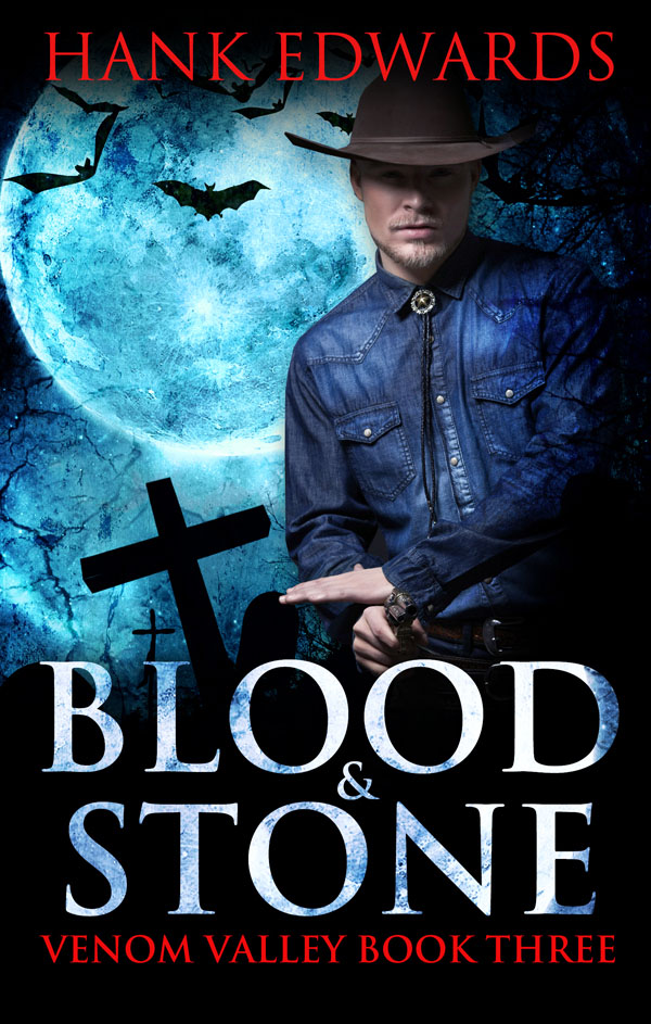 Blood & Stone - Hank Edwards - Venom Valley