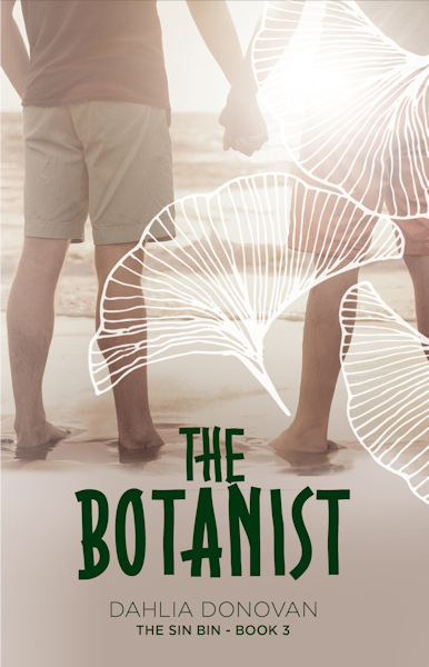 The Botanist - Dahlia Donovan - The Sin Bin