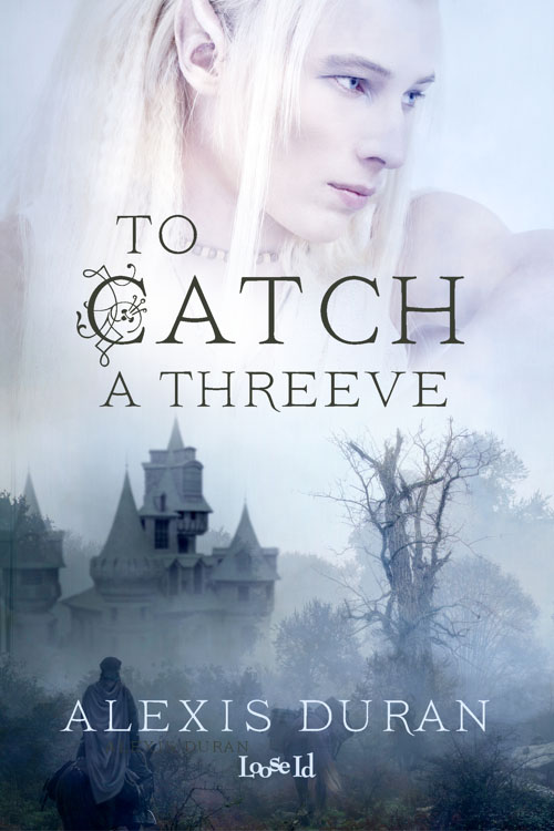 To Catch a Threeve - Alexis Duran