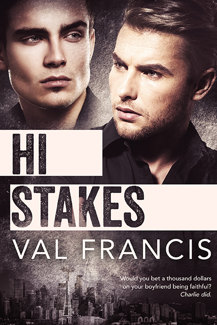 Hi Stakes - Val Francis