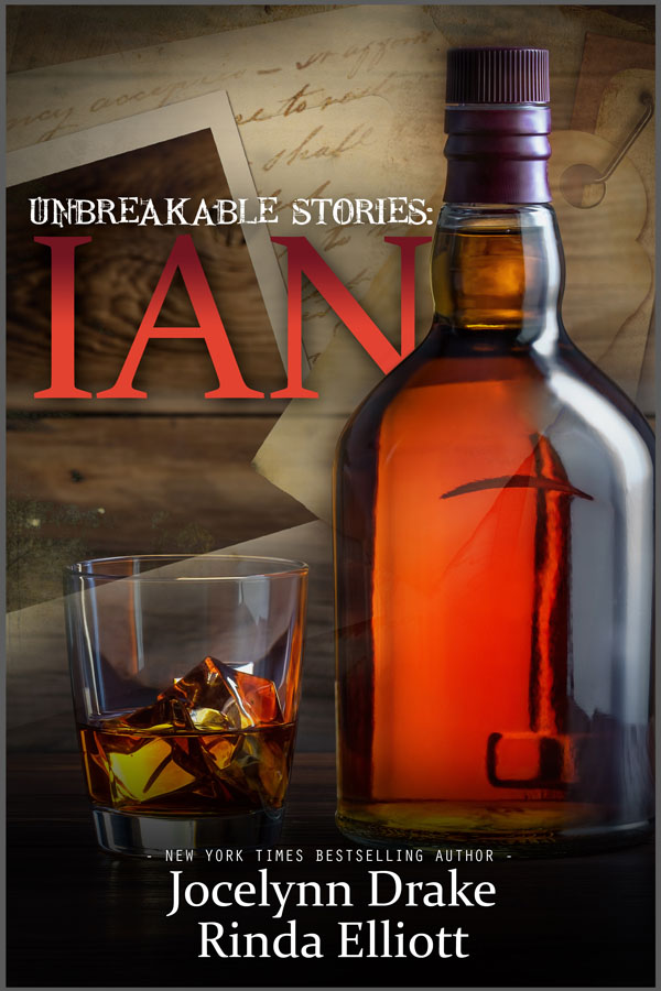 Ian - Jocelyn Drake & Rinda Elliott - Unbreakable Stories