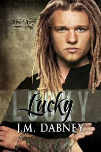 Lucky - JM Dabney - Twirled World