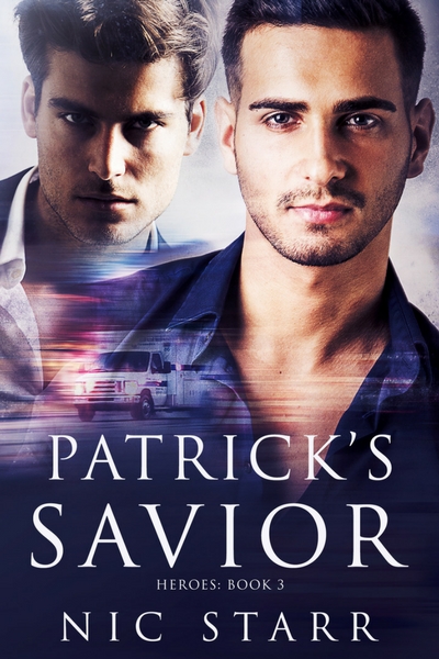 Patrick's Savior - Nic Star - Heroes