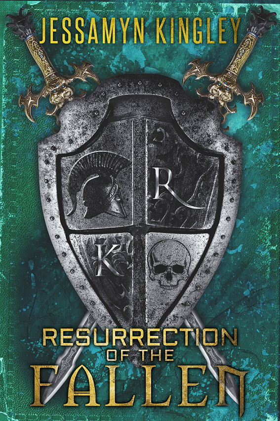 Resurrection of the Fallen - Jessamyn Kingley