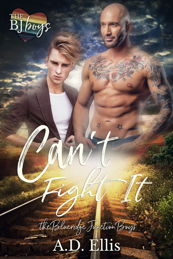 Can't Fight It - A.D. Ellis - The Blueridge Junction Boys
