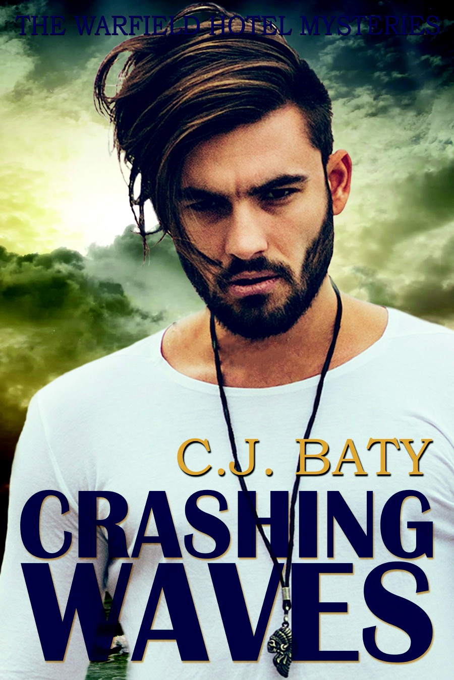 Crashing Waves - C.J. Baty - Warfield Hotel Mysteries