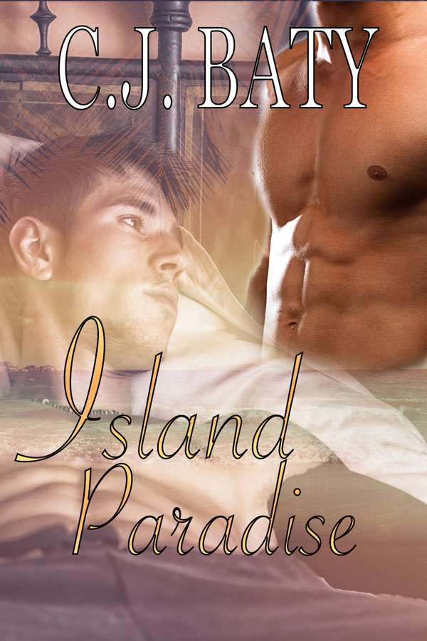 Island Paradise - C.J. Baty