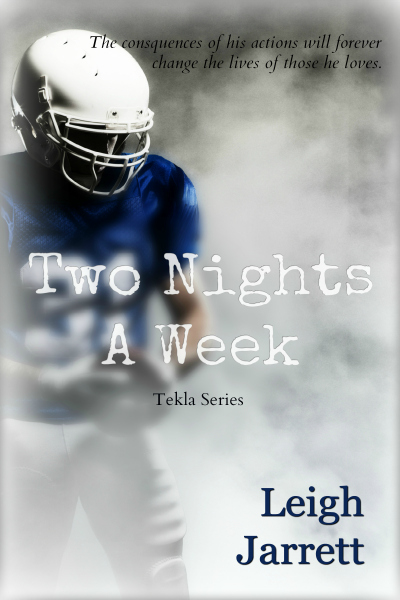 Two Nights A Week - Leigh Jarrett