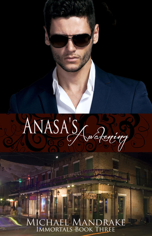 Anasa's Awakening - Michael Mandrake - Immortals