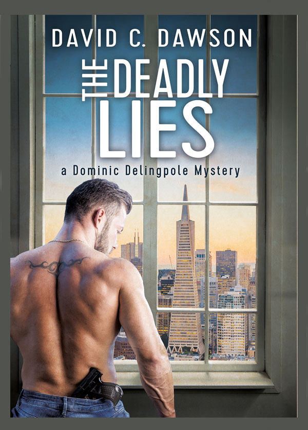 The Deadly Lies - David C. Dawson - Dominic Delingpole Mystery