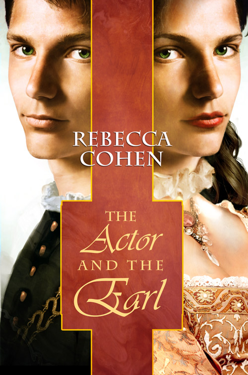 The Actor and the Earl - Rebecca Cohen