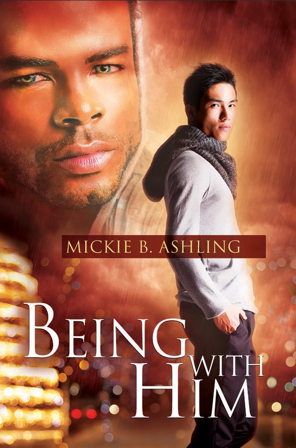 Being With Him - Mickie B. Ashling
