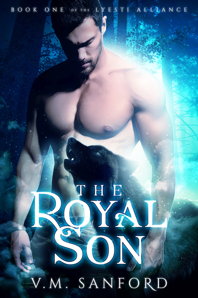 The Royal Son - V.M. Sanford - Lyesti Alliance
