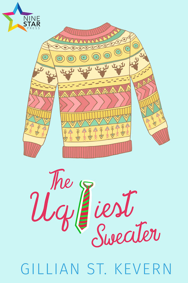 The Ugliest Sweater - Gillian St Kevern